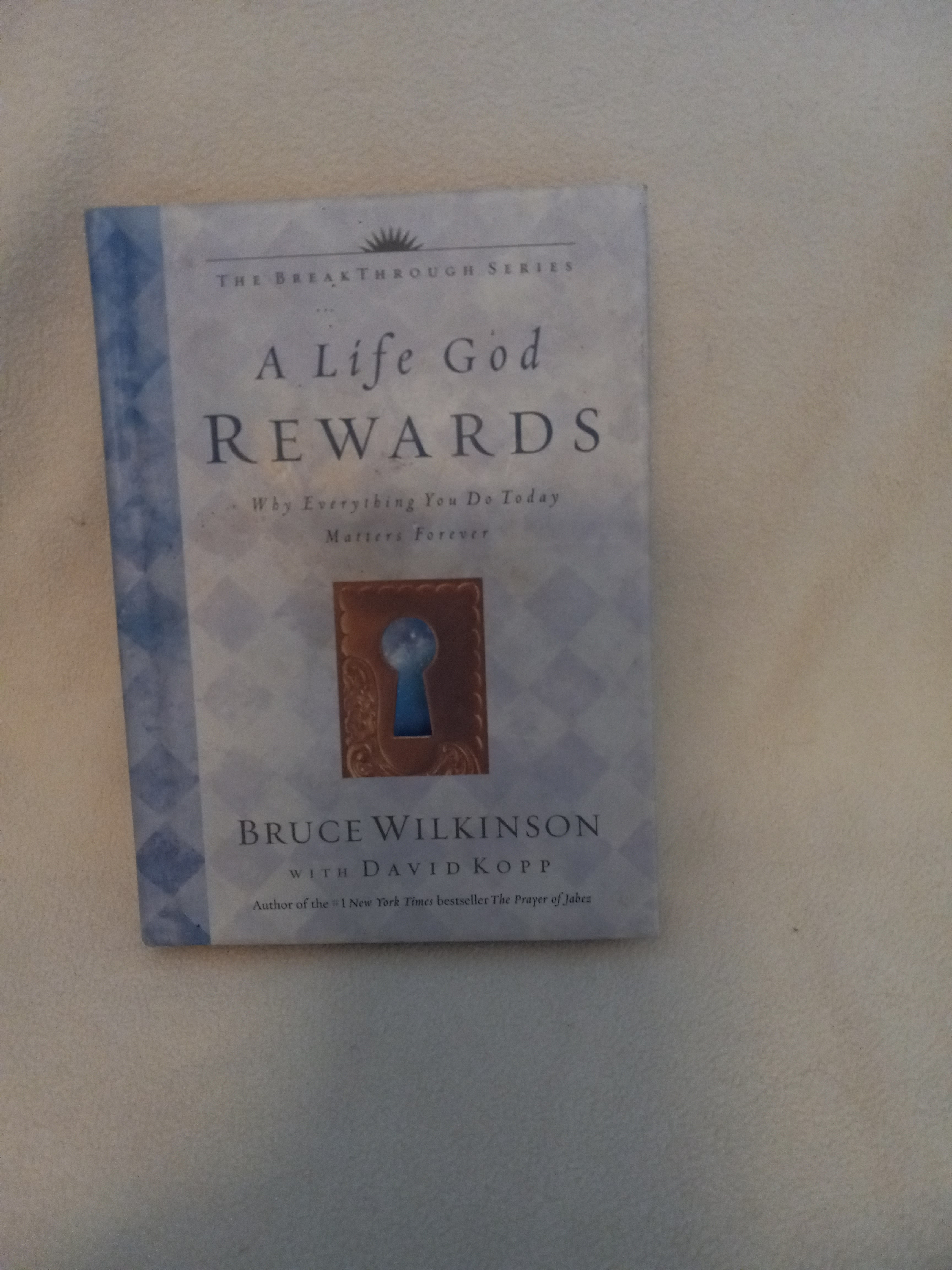 Book - A Life God Rewards